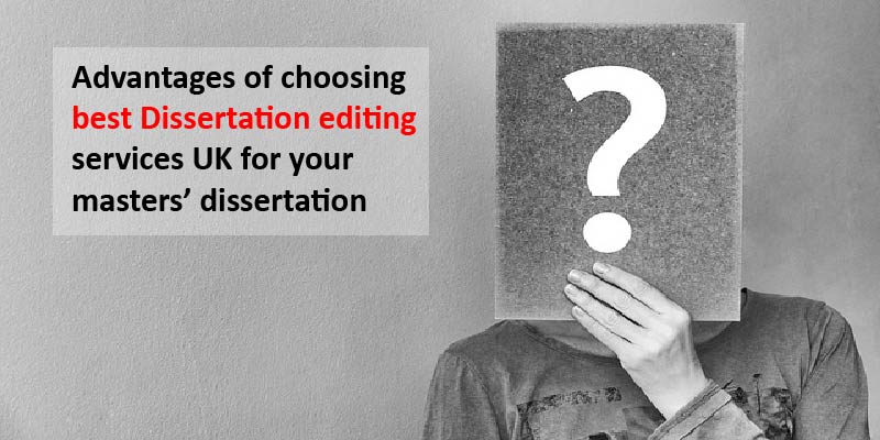 best dissertation editing services UK